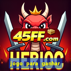 jogo para ganhar dinheiro no paypal